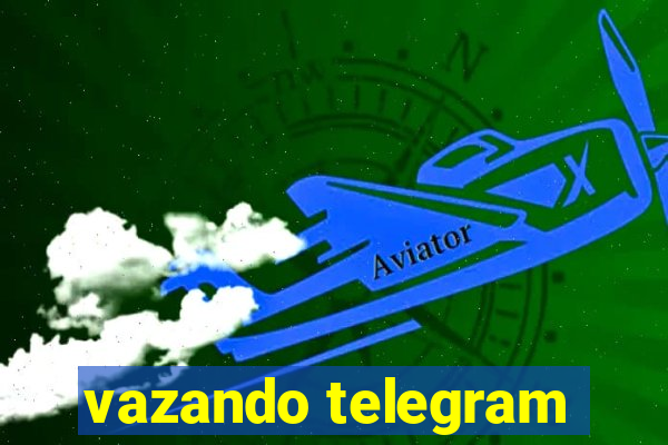 vazando telegram